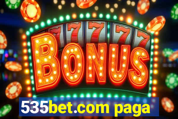 535bet.com paga